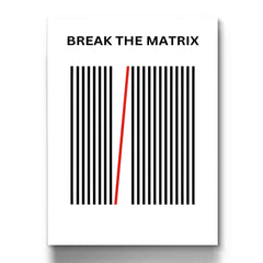 Break The Matrix