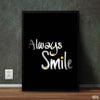Always Smile | Motivational Poster Wall Art - Prime Décor