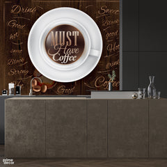 Must Have Coffee Typography | Cafe Wallpaper Mural