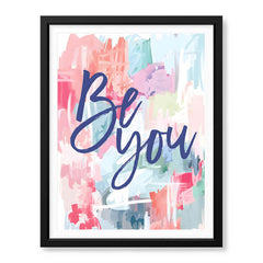 Be You Motivational Art Over Colorful Background | Abstract Motivational Artwork #0096 - Prime Décor