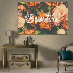 Beautiful Floral Quote (3 Panel) Wall Art - Prime Décor