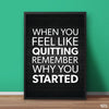 B&W Remember Why You Started | Motivational Poster Wall Art