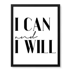 I Can & I Will Motivational Black & White Art Design | Abstract Motivational Artwork #00137