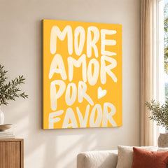 More Amor Por Favor Text Over Gold Background | Abstract Motivational Artwork #00323