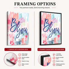 Be You Motivational Art Over Colorful Background | Abstract Motivational Artwork #0096