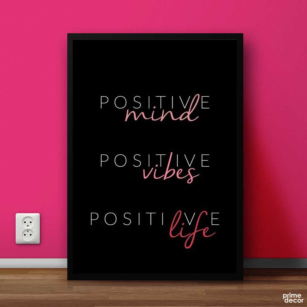 Positive Mind, Positive Vibes | Motivational Poster Wall Art On Sale - Prime Décor