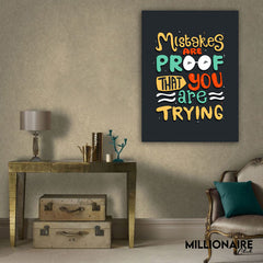 Mistakes are Proof - Prime Décor