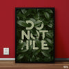 Do not Hide | Motivational Poster Wall Art - Prime Décor