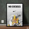 No Excuses  | Motivational Poster Wall Art