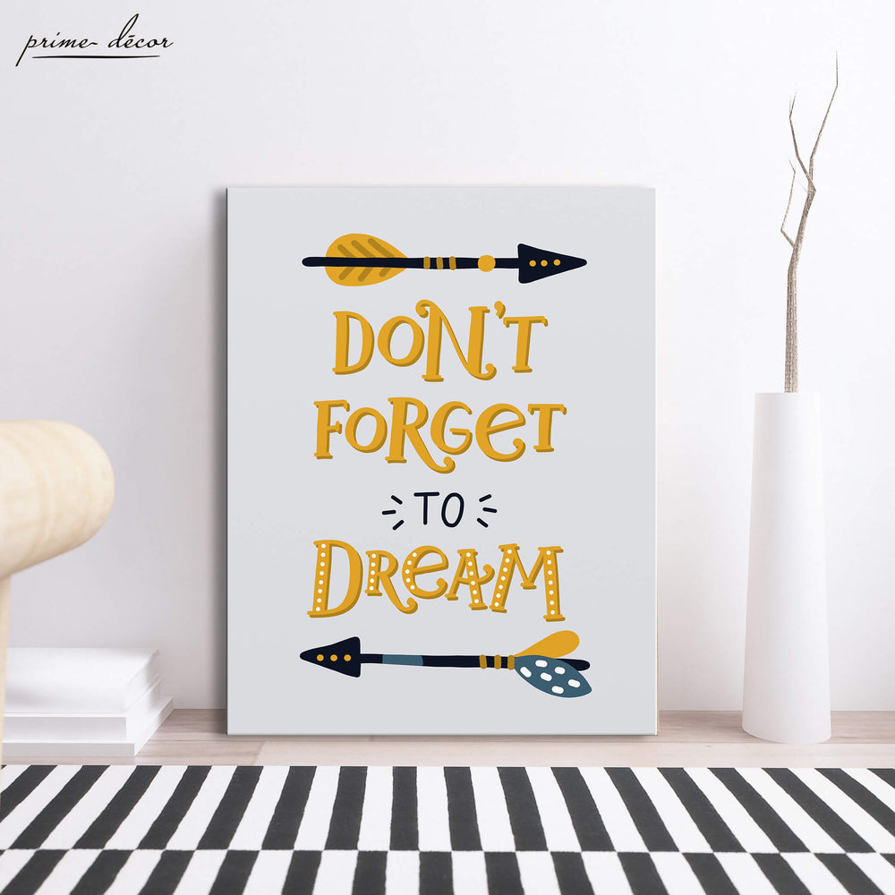 “Don’t Forget To Dream” Nursery Poster Art - Prime Décor