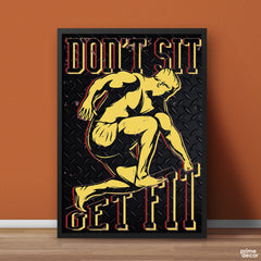 Don’t Sit Get Fit | Gym Poster Wall Art - Prime Décor