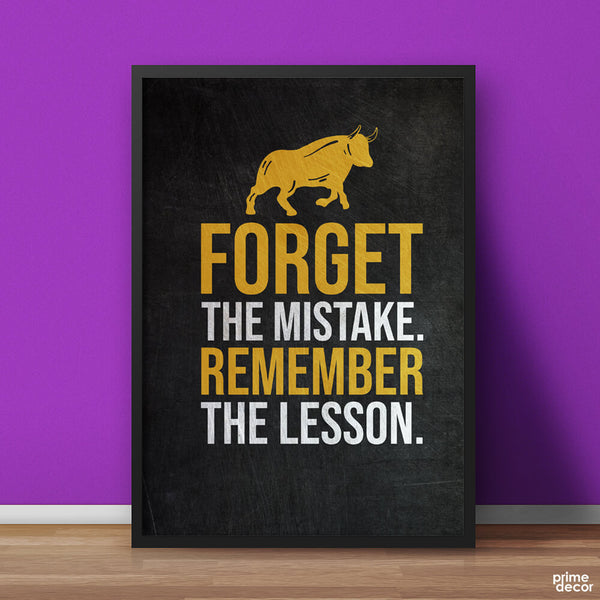 Forget The Mistake, Remember The Lesson Typography | Motivational Poster Wall Art - Prime Décor