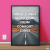 Great Things Never | Motivational Wall Art