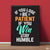 If You Loose Be Patient If You Win Stay Humble | Motivational Poster Wall Art