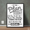 If the Plan Doesn’t Work | Office Wall Art