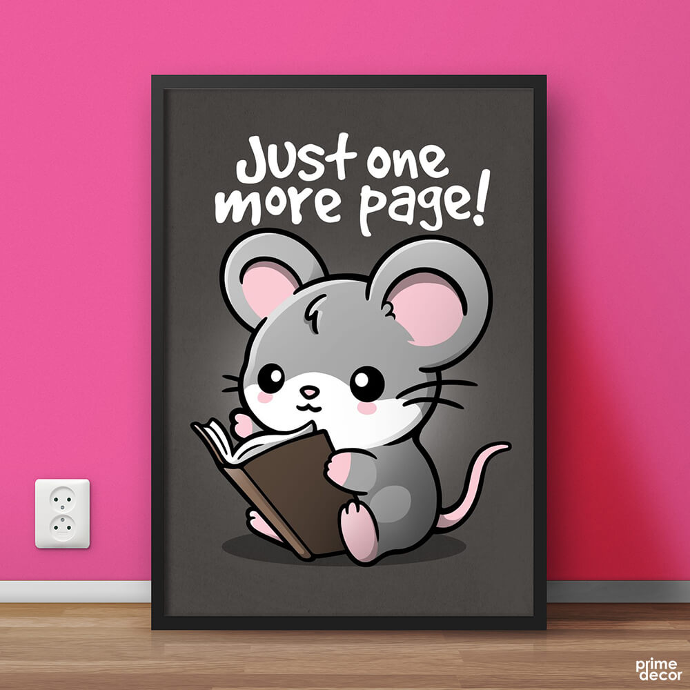 Just One More Page Cute | Funny Poster Wall Art - Prime Décor