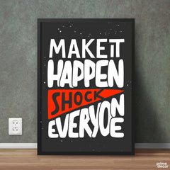 Make it Happen | Motivational Poster Wall Art - Prime Décor