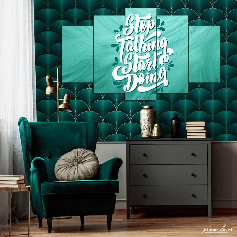 Stop Talking, Start Doing (5 Panel) Motivational Wall Art - Prime Décor