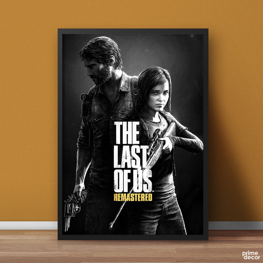 The Last of Us Remastered | Game Poster Wall Art - Prime Décor