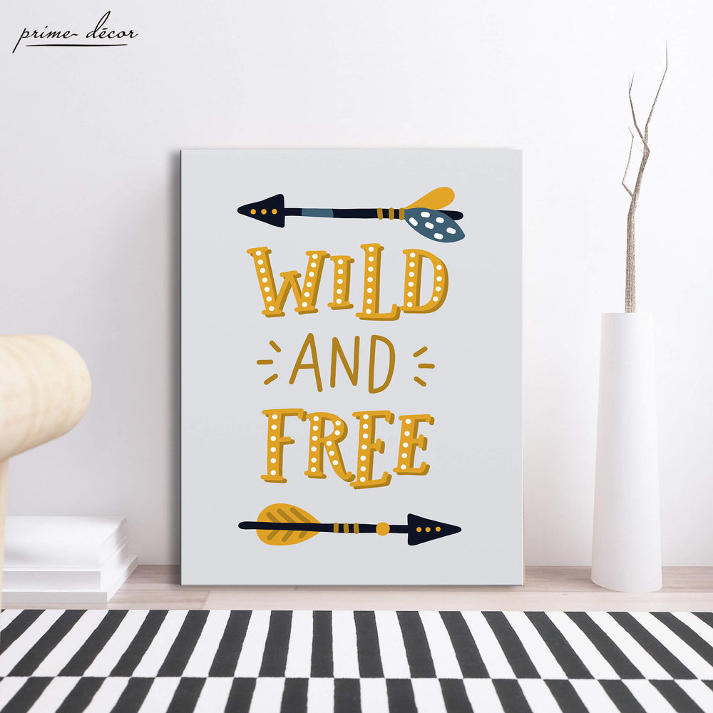 Wild And Free Nursery Poster Wall Art - Prime Décor
