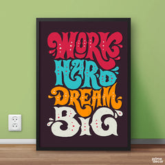 Work Hard Dream Big Colorful Typography | Motivational Poster Wall Art - Prime Décor