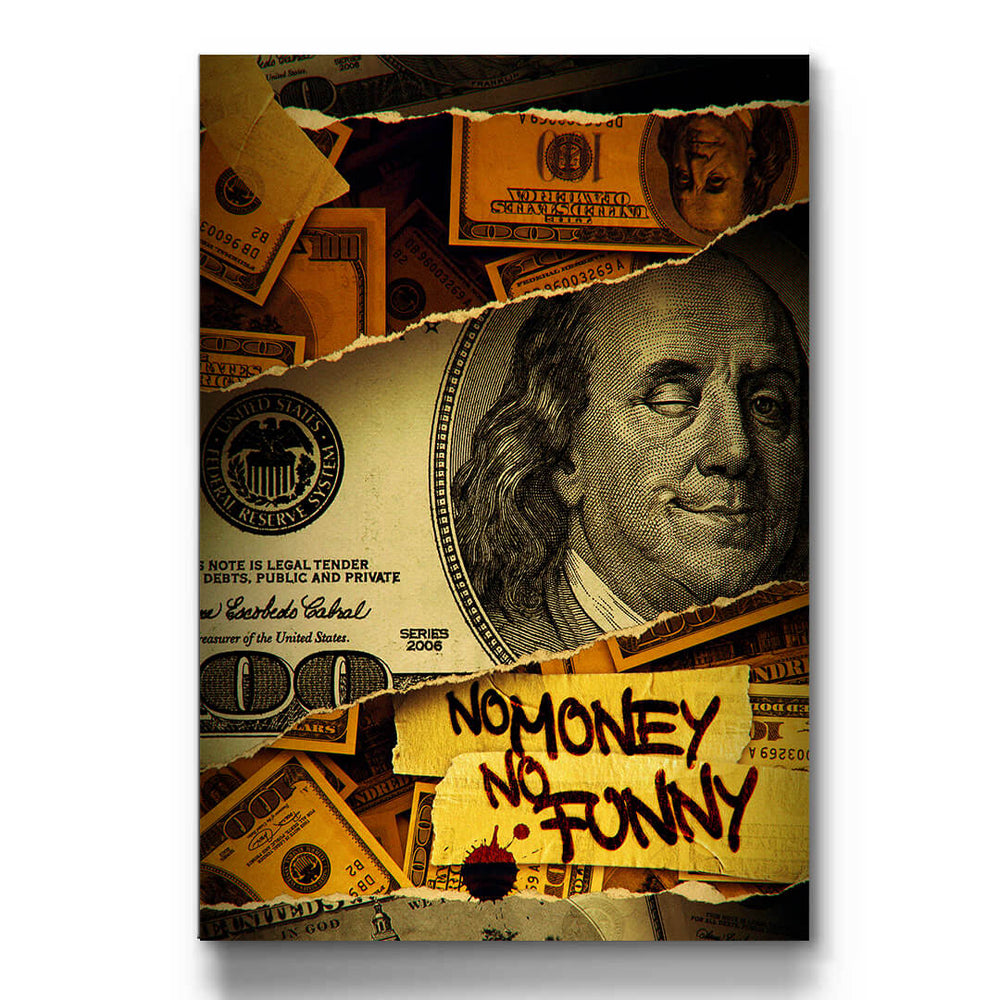 No Money No Funny - Prime Décor
