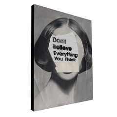 Don't Believe - Prime Décor
